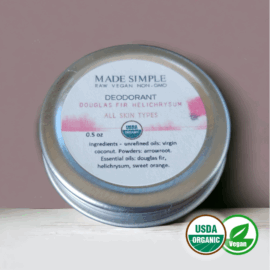 Made Simple Skin Care Douglas Fir Helichrysum Deodorant usda certified organic raw vegan nonGMO sample